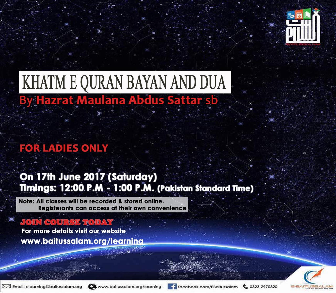 Maulana Abdus Sattar Sb LIVE Khatme-Quran Bayan and Dua (17th June-Sat,12:00-1:00 P.M)